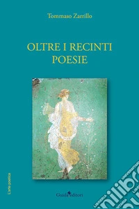 Oltre i recinti libro